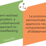 La posizione semireclinata: un approccio neurocomportamentale all’allattamento