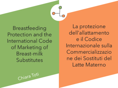 La protezione dell’allattamento e il Codice Internazionale sulla Commercializzazione dei Sostituti del Latte Materno
